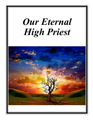 Our Eternal High Priest cover