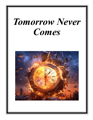 Tomorrow Never Comes cover