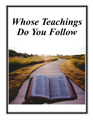 Whose Teachings Do You Follow cover