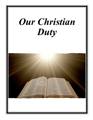 Our Christian Duty cover